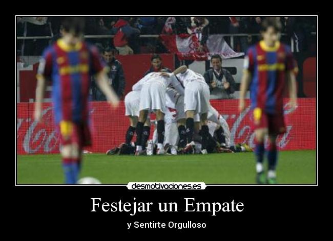 Festejar un Empate - 