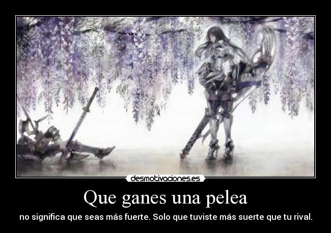 Que ganes una pelea - 