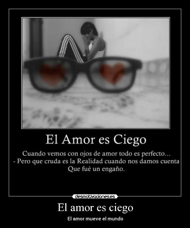 El amor es ciego - 