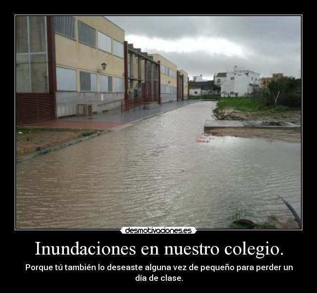 carteles inundaciones infancia desmotivaciones