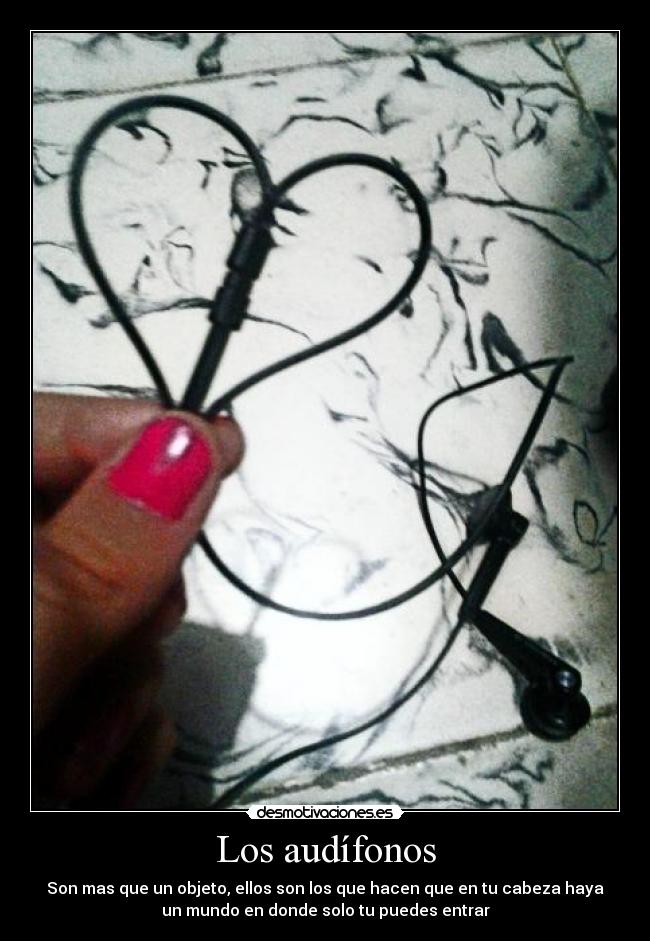 Los audífonos -