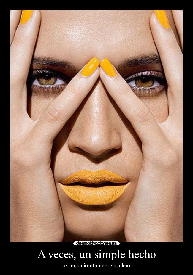 A veces, un simple hecho -