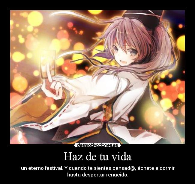 carteles vida festival despertar renacido mononobe futo desmotivaciones