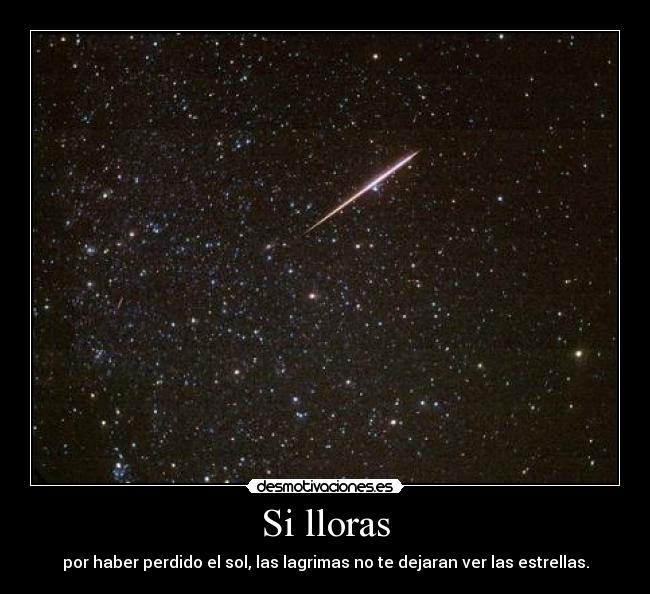 Si lloras -