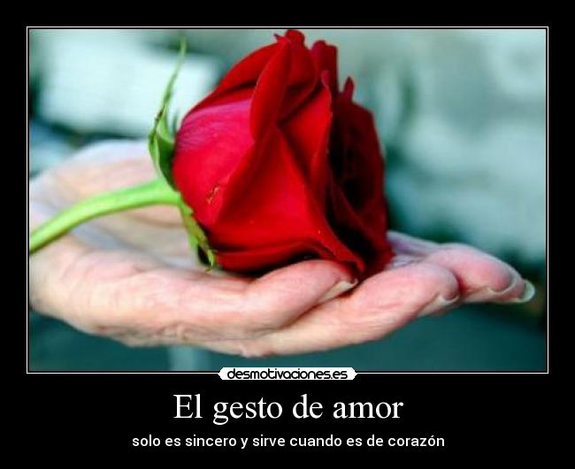 El gesto de amor -