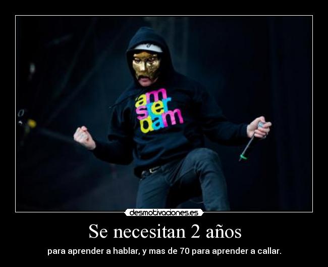 Se necesitan 2 años -