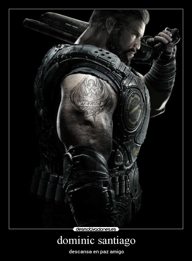 dominic santiago - descansa en paz amigo