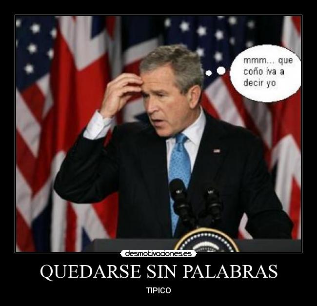 QUEDARSE SIN PALABRAS - TIPICO