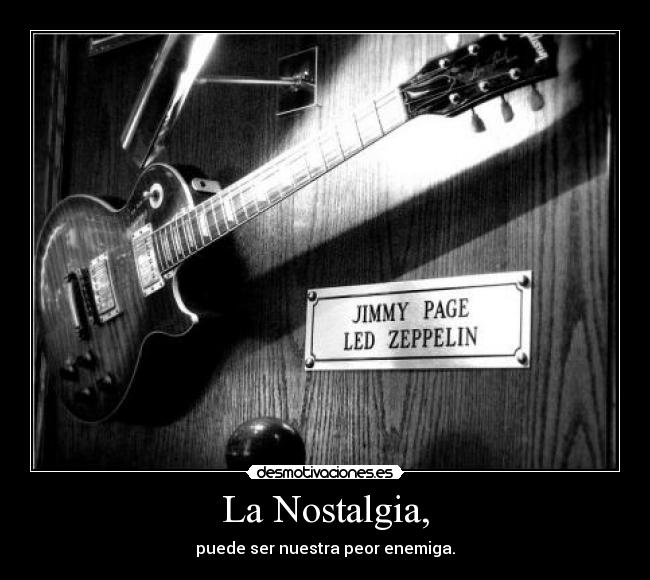 La Nostalgia, - 