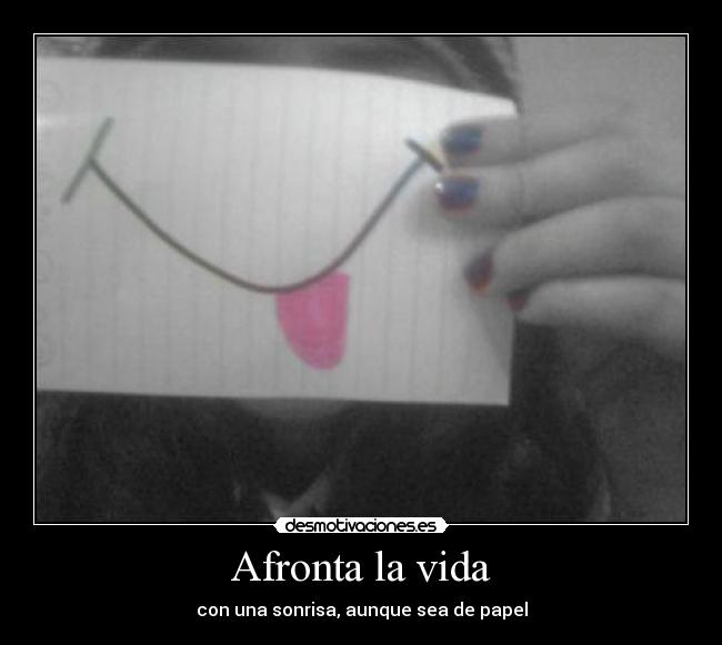 carteles vida afronta vida desmotivaciones