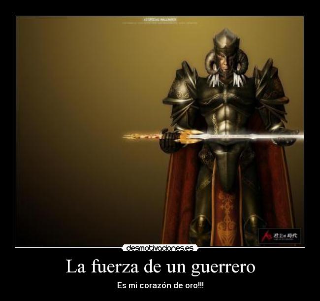 La fuerza de un guerrero - 