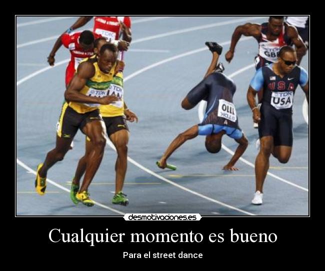 Cualquier momento es bueno - Para el street dance