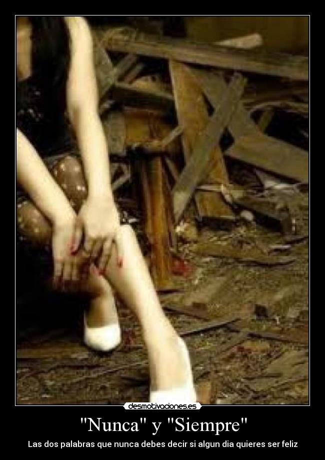 Nunca y Siempre -