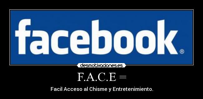 F.A.C.E = - 