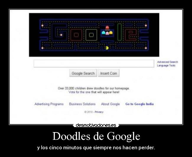 carteles google doodle minutos perder comecocos desmotivaciones