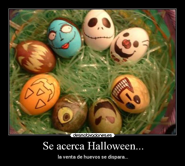 Se acerca Halloween... - la venta de huevos se dispara...
