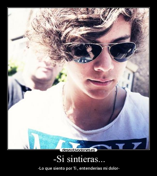 -Si sintieras... - 