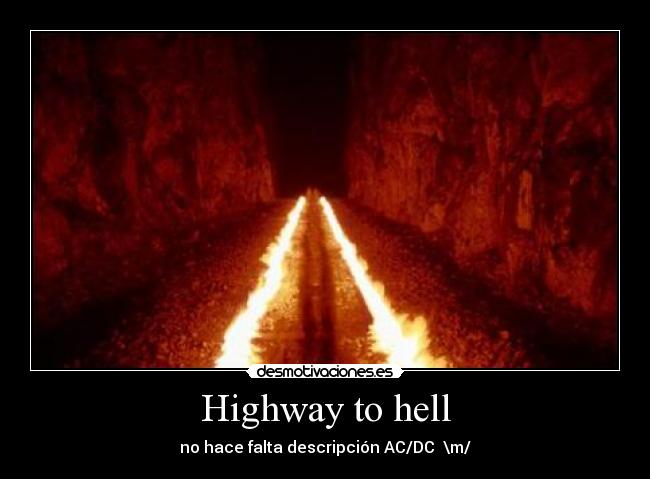 Highway to hell -