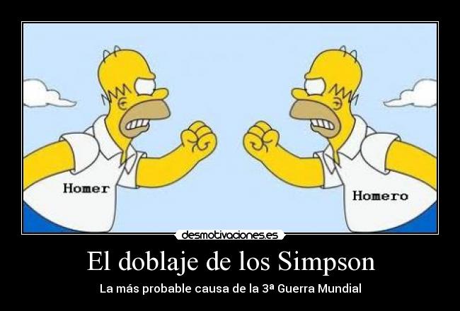 carteles homer homero latino espanol simpson desmotivaciones