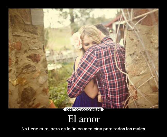 El amor -