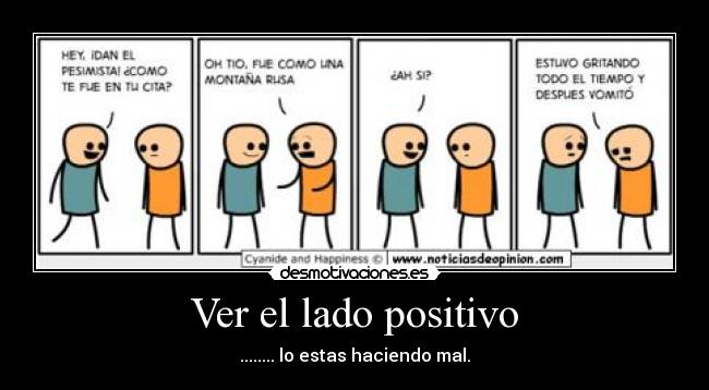 Ver el lado positivo -