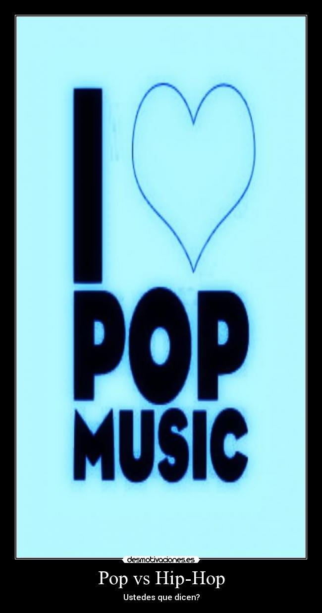 Pop vs Hip-Hop -