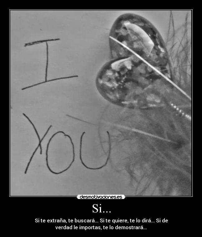 carteles si love you desmotivaciones