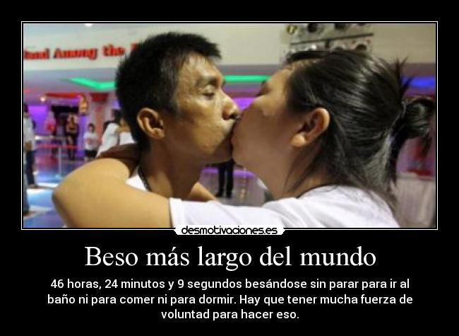 carteles mundo beso mas largo del mundo desmotivaciones