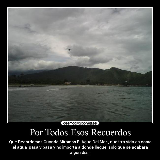 Por Todos Esos Recuerdos - 
