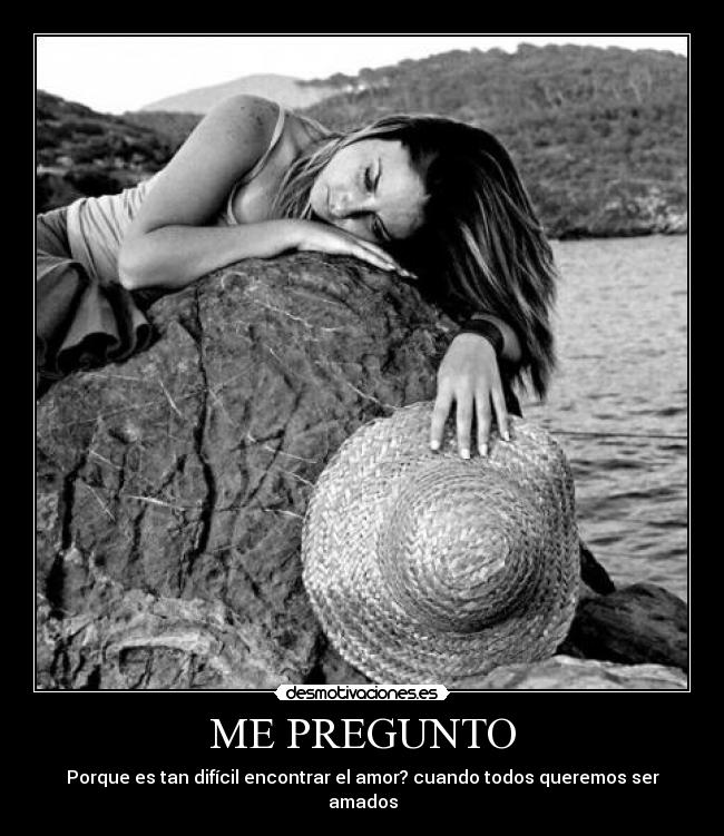 ME PREGUNTO -