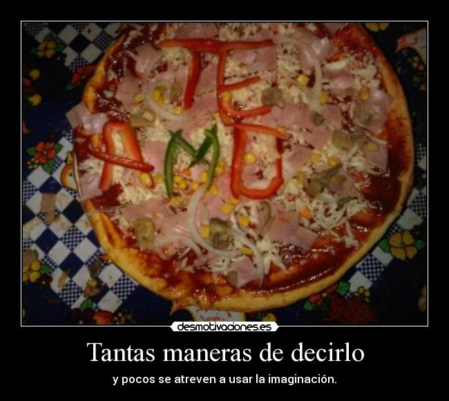 Tantas maneras de decirlo - 