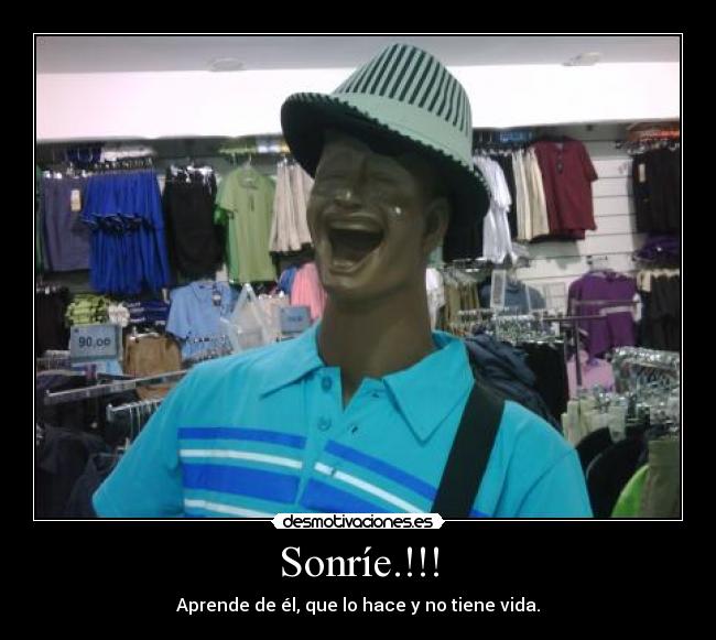 carteles sonrie desmotivaciones