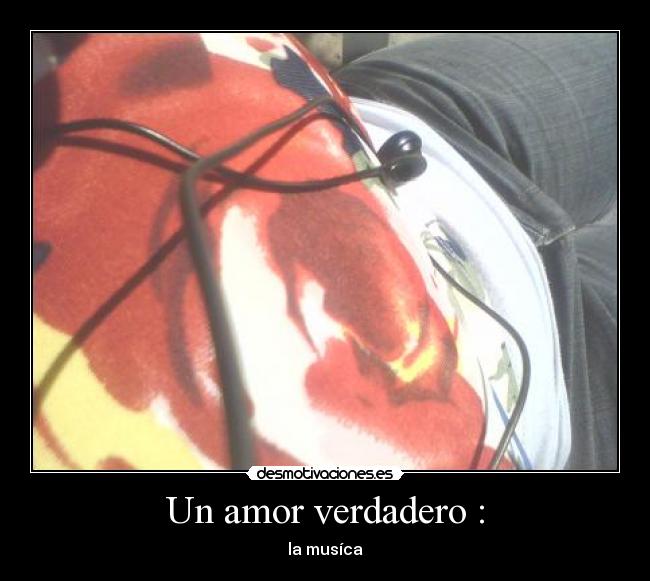 Un amor verdadero : - la musíca