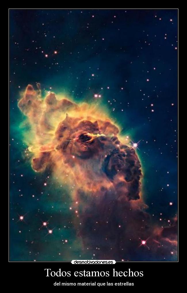 Todos estamos hechos - del mismo material que las estrellas
