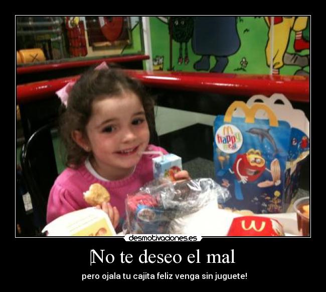 No te deseo el mal -