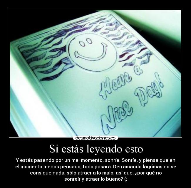 Si estás leyendo esto -