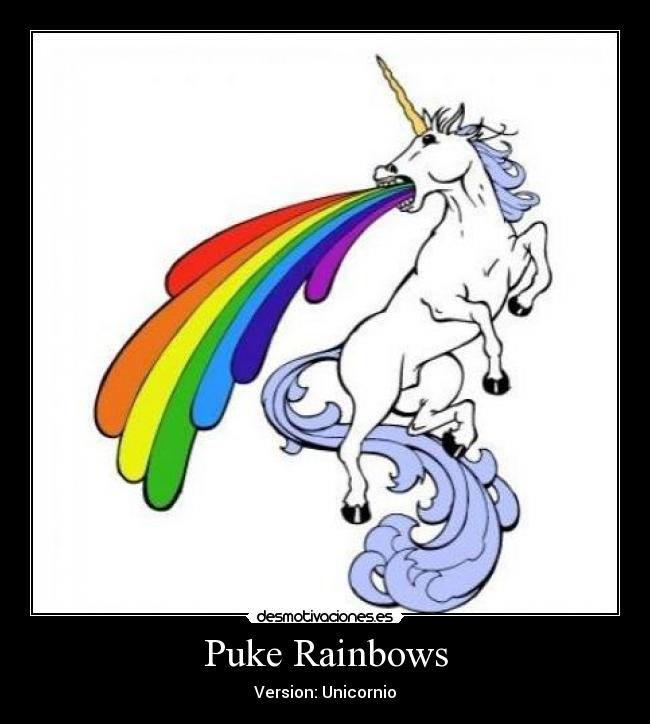 Puke Rainbows - Version: Unicornio
