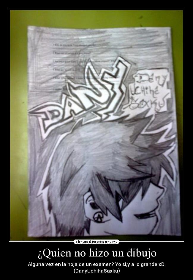 ¿Quien no hizo un dibujo -