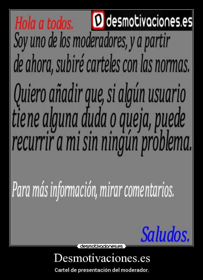Desmotivaciones.es - Cartel de presentación del moderador.