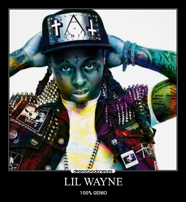 LIL WAYNE - 100% GENIO