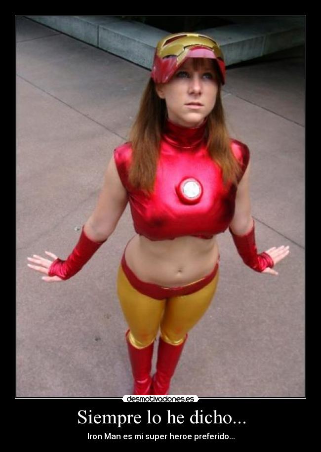 carteles iron woman cosplay desmotivaciones