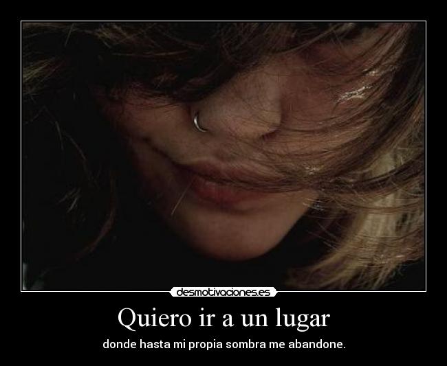 Quiero ir a un lugar -