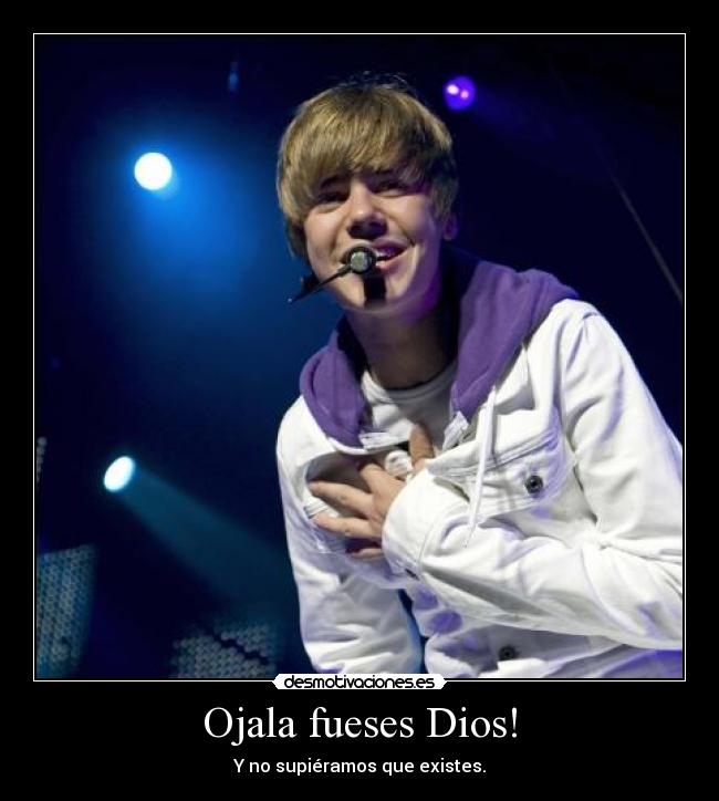 Ojala fueses Dios! - 