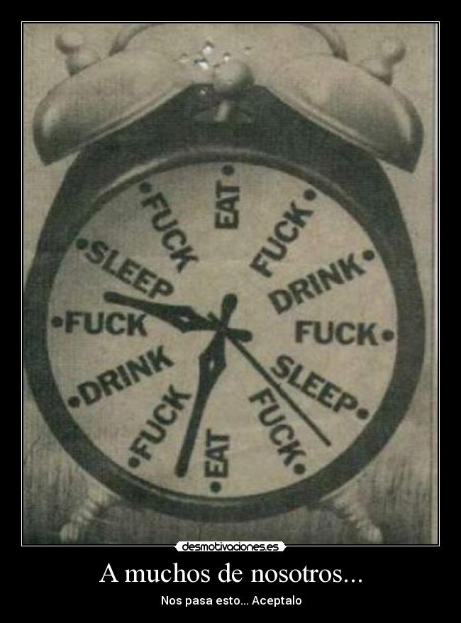 A muchos de nosotros... -