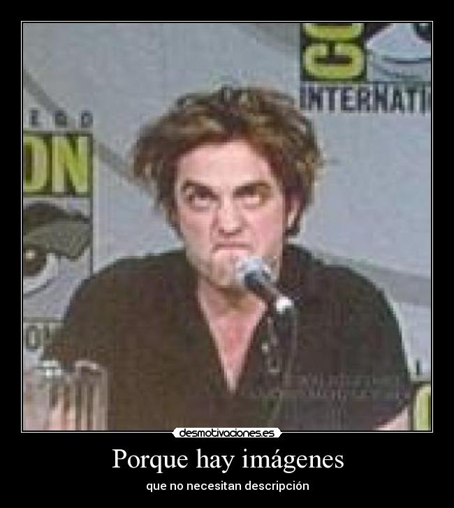 Porque hay imágenes -