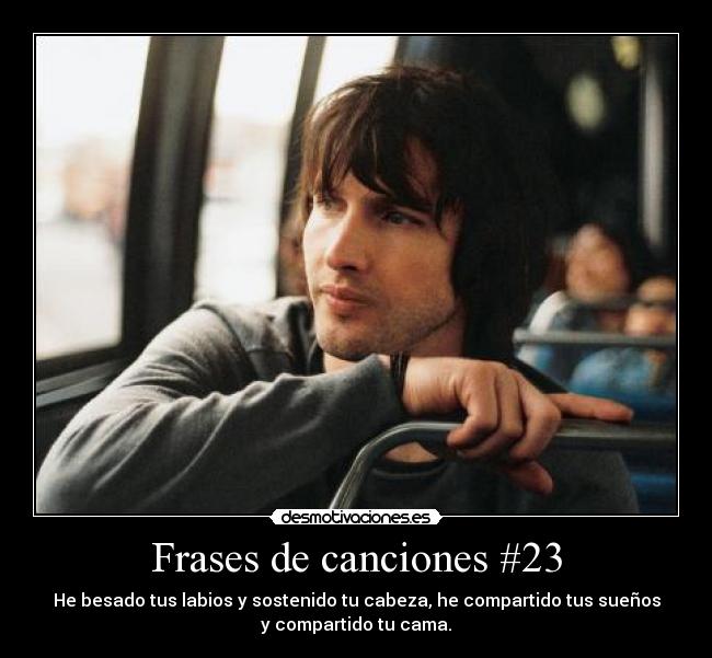 Frases de canciones #23 - 