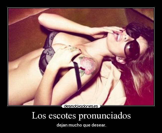 Los escotes pronunciados - 