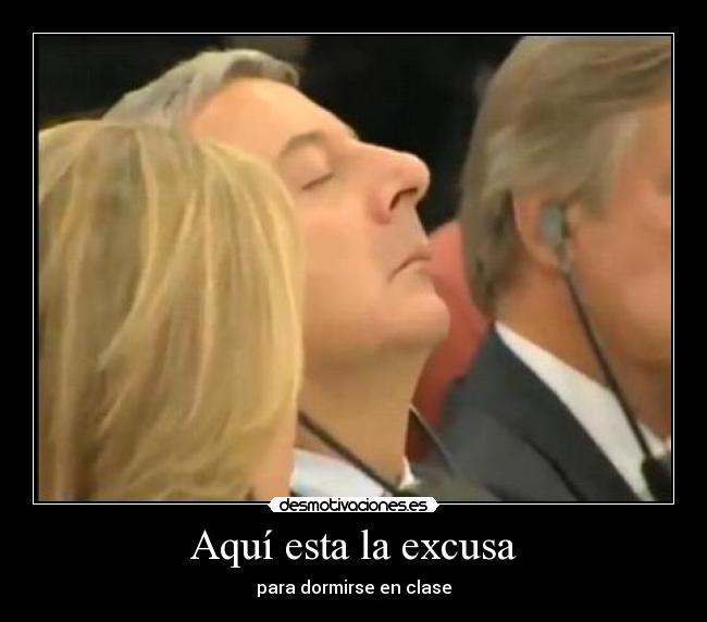 carteles jose blanco psoe clase dormir excusa desmotivaciones