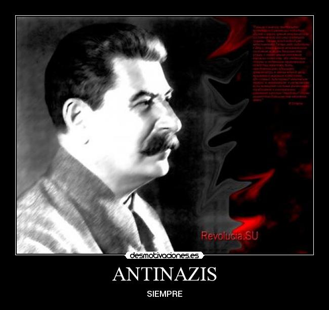 ANTINAZIS - SIEMPRE