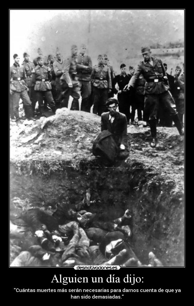 Alguien un día dijo: - 